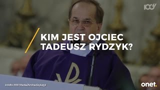 Kim jest ojciec Tadeusz Rydzyk  Onet100 [upl. by Kwarteng]