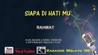 Rahmat Siapa Di Hatimu Tanpa Vocal [upl. by Greff]