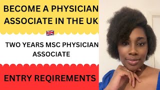 BECOME A PHYSICIAN ASSOCIATE IN THE UK 🇬🇧MSC PHYSICIAN ASSOCIATE STUDY IN UK 🇬🇧 [upl. by Thun796]