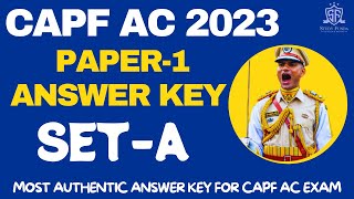 CAPF AC 2023 Paper1 Answer Key  SET A [upl. by Durer928]