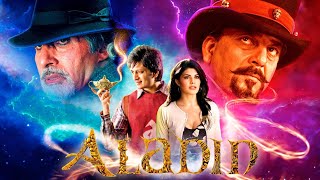 Aladin Full Hindi Movie  Riteish Deshmukh Amitabh Bachchan Jacqueline Fernandez Sanjay Dutt [upl. by Aisekal]