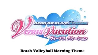 DOAXVV  Beach Volleyball Morning Theme [upl. by Euqinwahs]