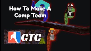 How To Make A COMP Team [upl. by Valentin]