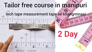 inch tape measurement tape se khangminasi echil enao mayam [upl. by Cowey]