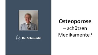 Osteoporose – schützen Medikamente [upl. by Tiraj973]