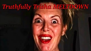 Truthfully Trisha Has MELTDOWN Over Ex Husband’s New Wife Part 1 [upl. by Rusel]