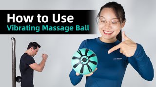 How to use Vibrating Massage Ball [upl. by Eittel]