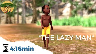 THE LAZY MAN x Bedtime Stories x Story for Kids Teenagers amp Adults  AFRICAN FOLKTALES [upl. by Houston]