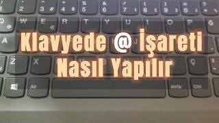 Klavyede et    İşareti Nasıl Yapılır [upl. by Atikin]