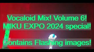 Vocaloid Live Mix Volume 6 MIKU EXPO Special [upl. by Rutherford976]