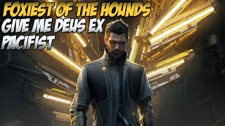 Deus Ex Mankind Divided  Give Me Deus Ex  Foxiest of the Hounds Walkthrough  M8 [upl. by Tomchay]