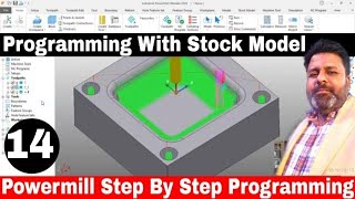 Powermill 2023 Stock Model Programming tutorial  Powermill programming tutorial [upl. by Edgar]