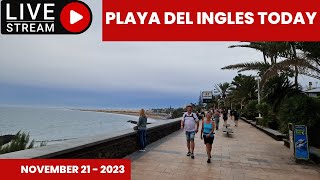 Gran Canaria LIVE PLAYA DEL INGLES TODAY NOVEMBER 21 ‐2023 [upl. by Dorotea]