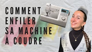 Comment enfiler sa machine à coudre couture débutant [upl. by Aiuqat]