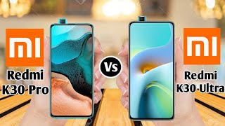 Redmi K30 Pro Vs Redmi K30 Ultra [upl. by Yeslah]