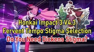 Honkai Impact 3rd  V43 Fervent Tempo Stigma Selection [upl. by Cristal669]