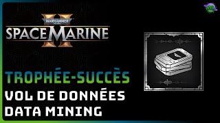 SPACE MARINE 2  SuccèsTrophées  VOL DE DONNÉESDATA MINING [upl. by Quinton]