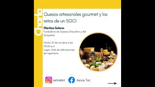 Quesos Artesanales Gourmet y los retos de un SGCI [upl. by Elvin]