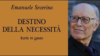 Guida a Severino quotDestino della necessitàquot  versione integrale [upl. by Hardigg99]