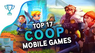 🏆 TOP 17  Best Coop games on Android and iOS 2024  Coop Mobile for 2 and More [upl. by Norok]