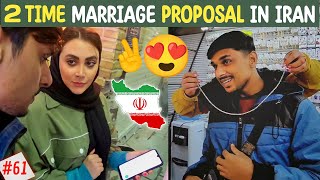 I got Marriage Proposal In IRAN 😍  Iranian girls love foreign guys  EP61 [upl. by Ynohtnacram455]