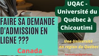 COMMENT FAIRE SA DEMANDE DADMISSION A LUQAC  Université du Québec a Chicoutimi Cest simple [upl. by Asseram]