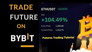 HOW TO TRADE FUTURE ON BYBIT  How to Trade Futures on Bybit Exchange [upl. by Zampardi870]