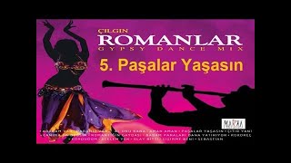 İzmirli Erco  Paşalar Yaşasın  ÇILGIN ROMANLAR [upl. by Ahsenev]