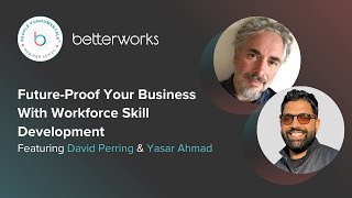 FutureProof Your Business With Workforce Skill Development [upl. by Haldis949]