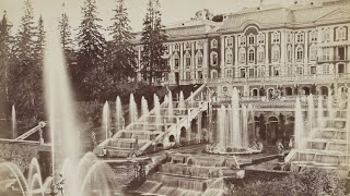 Peterhof Palace St Petersburg Russia 🇷🇺 18701890 Palaces of the World part 2 [upl. by Ettennig]