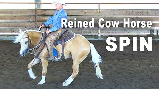 Horse Training For A Spin  Reining amp Reined Cow Horse Training [upl. by Netsirhk]