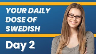 Your daily dose of Swedish Day 2 [upl. by Tien]