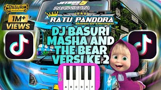 DJ REMIX BASURI TERBARU MASHA AND THE BEAR VERSI KE 2  BUS TELOLET RATU PANDORA JB5 BIKIN GOYANG ❗ [upl. by Iadam]