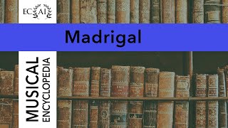 MADRIGAL [upl. by Deeanne490]