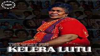 The West Fiji  Kelera Lutu  Audio [upl. by Schwinn]