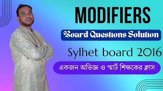 ModifiersHSCSylhet Board2016 Board Questions Solution  English Arena Lalmonirhat [upl. by Kcirrez]