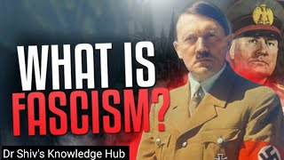 Explaining Fascism Key Principles and Major Leader in History [upl. by Aicenet518]