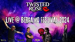 Twisted Rose LIVE Bergamo 2024 [upl. by Aenotna]