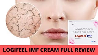 LogifeelIMF Cream Review Dive Into Hydration Haven 💦✨ लॉगीफील क्रीम  त्वचा का हाइड्रेशन दोस्त [upl. by Silvano968]