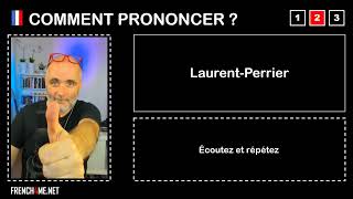 Como pronunciar  LAURENT PERRIER [upl. by Tigges140]