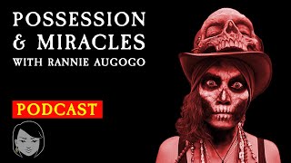 Possession amp Miracles with Rannie AuGoGo  Stories With Sapphire  Scary Story Time [upl. by Adnarim806]