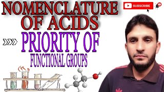 Nomenclature of Acids Priority of Functional Groups [upl. by Arrotal]