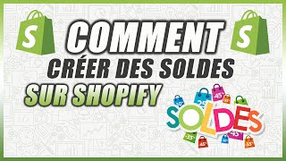 COMMENT CRÉER DES SOLDES SUR SHOPIFY [upl. by Callas]