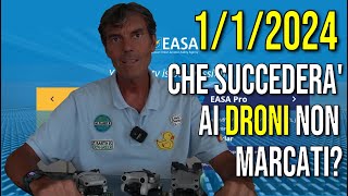 1 Gennaio 2024 che succederà ai DRONI non MARCATI [upl. by Niwdog459]