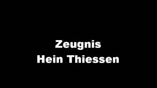 Zeugnis Hein Thiessen [upl. by Carlyn]