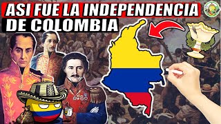 La INDEPENDENCIA de COLOMBIA en 8 minutos su HISTORIA completa  resumen y explicación [upl. by Aeuhsoj]