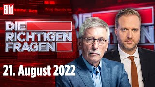 Die Richtigen Fragen – 21 August 2022  mit Thilo Sarrazin Götz Ruprecht Kai Weise [upl. by Notlrahc]