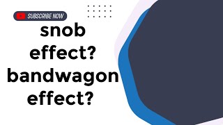 snob effect bandwagon effectwhatissnobeffect whatisbandwagoneffect [upl. by Ely]