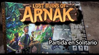 Lost Ruins of Arnak  Partida solitario explicada [upl. by Lalib740]