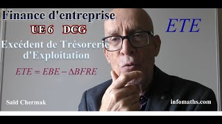 DCG UE 6 FINANCE DENTREPRISE EXCÉDENT DE TRÉSORERIE DEXPLOITATION [upl. by Etnuaed805]